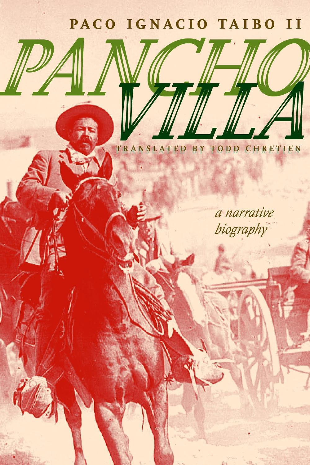 Pancho Villa by Todd Chretien - ISBN: 9781644212219