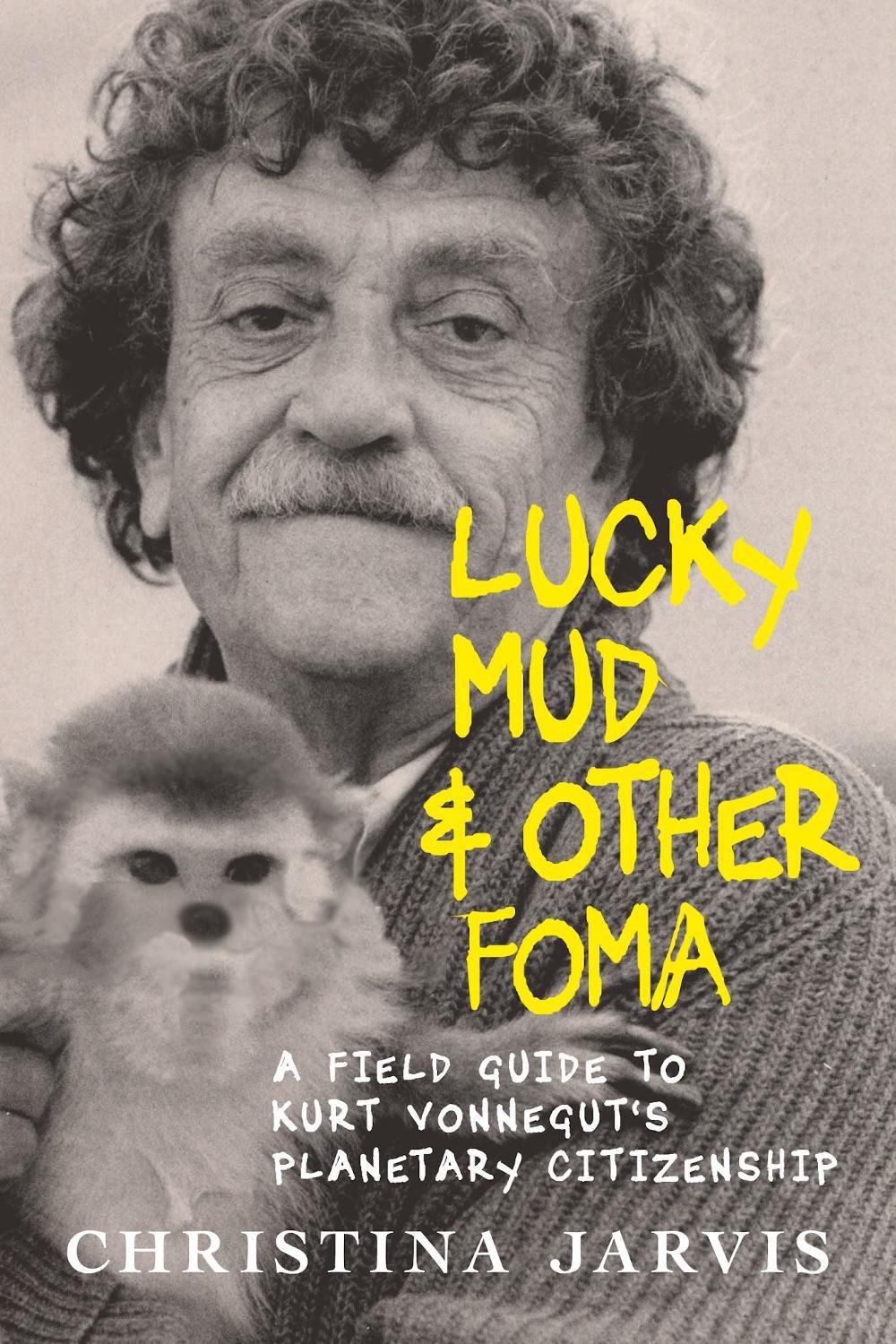 Lucky Mud and Other Foma by Christina Jarvis - ISBN: 9781644212257
