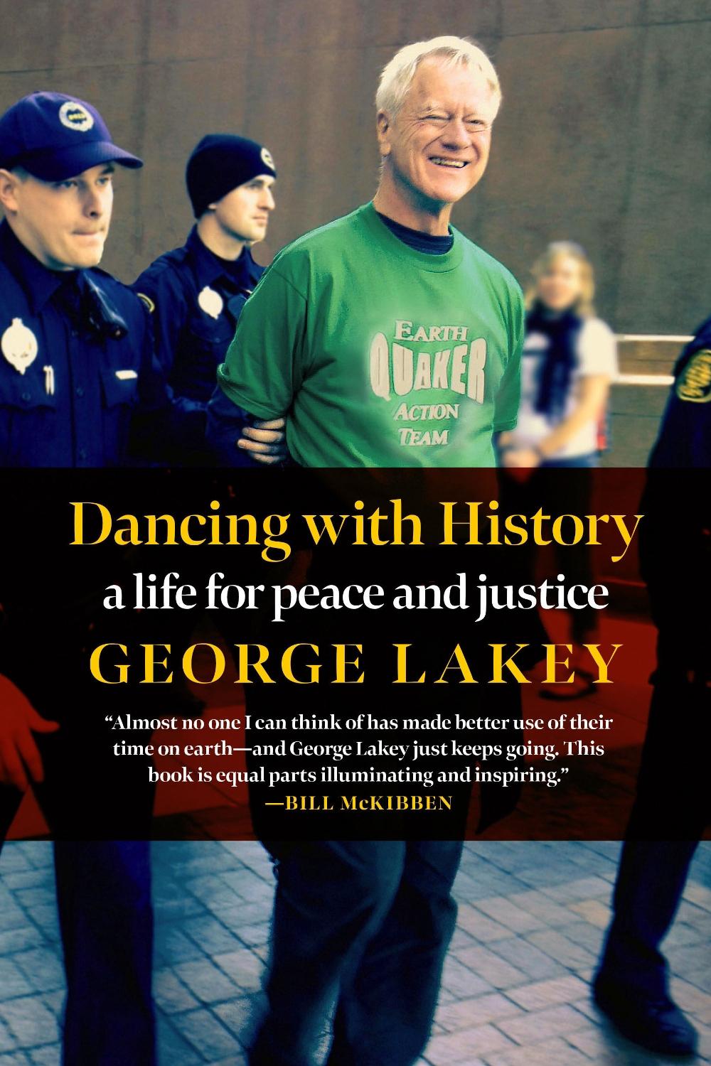 Dancing With History by George Lakey - ISBN: 9781644212356