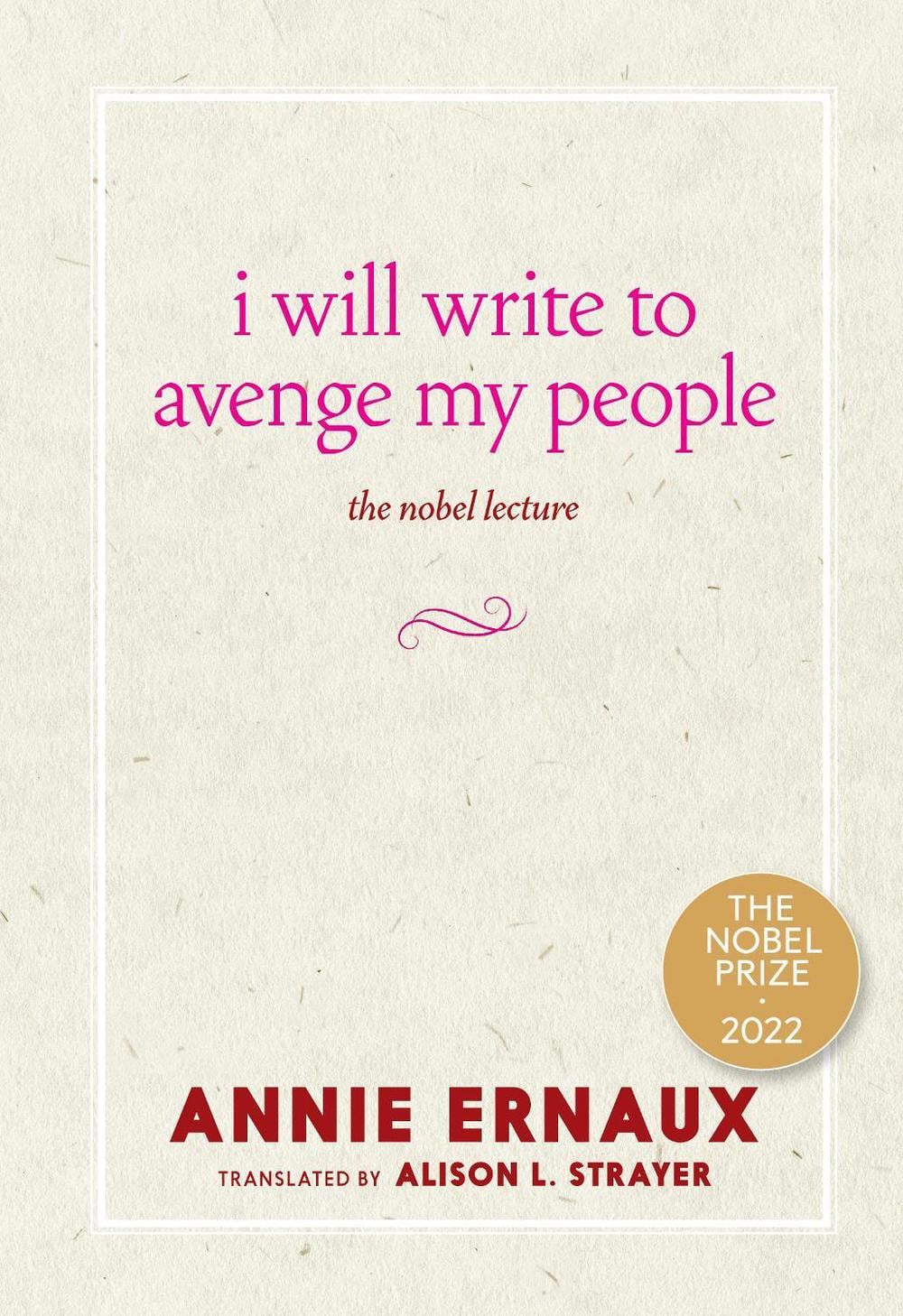 I Will Write to Avenge My People by Annie Ernaux - ISBN: 9781644213612