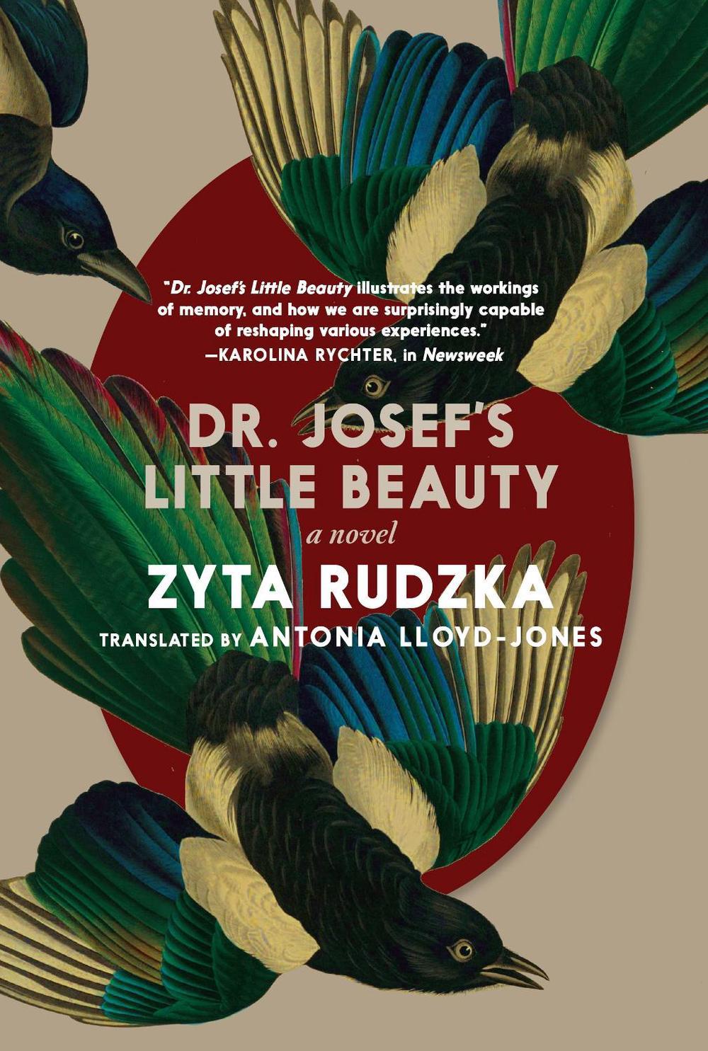 Dr. Josef's Little Beauty by Zyta Rudzka - ISBN: 9781644213759