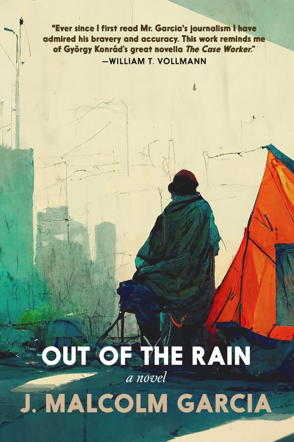 Out of the Rain by J. Malcolm Garcia - ISBN: 9781644213865