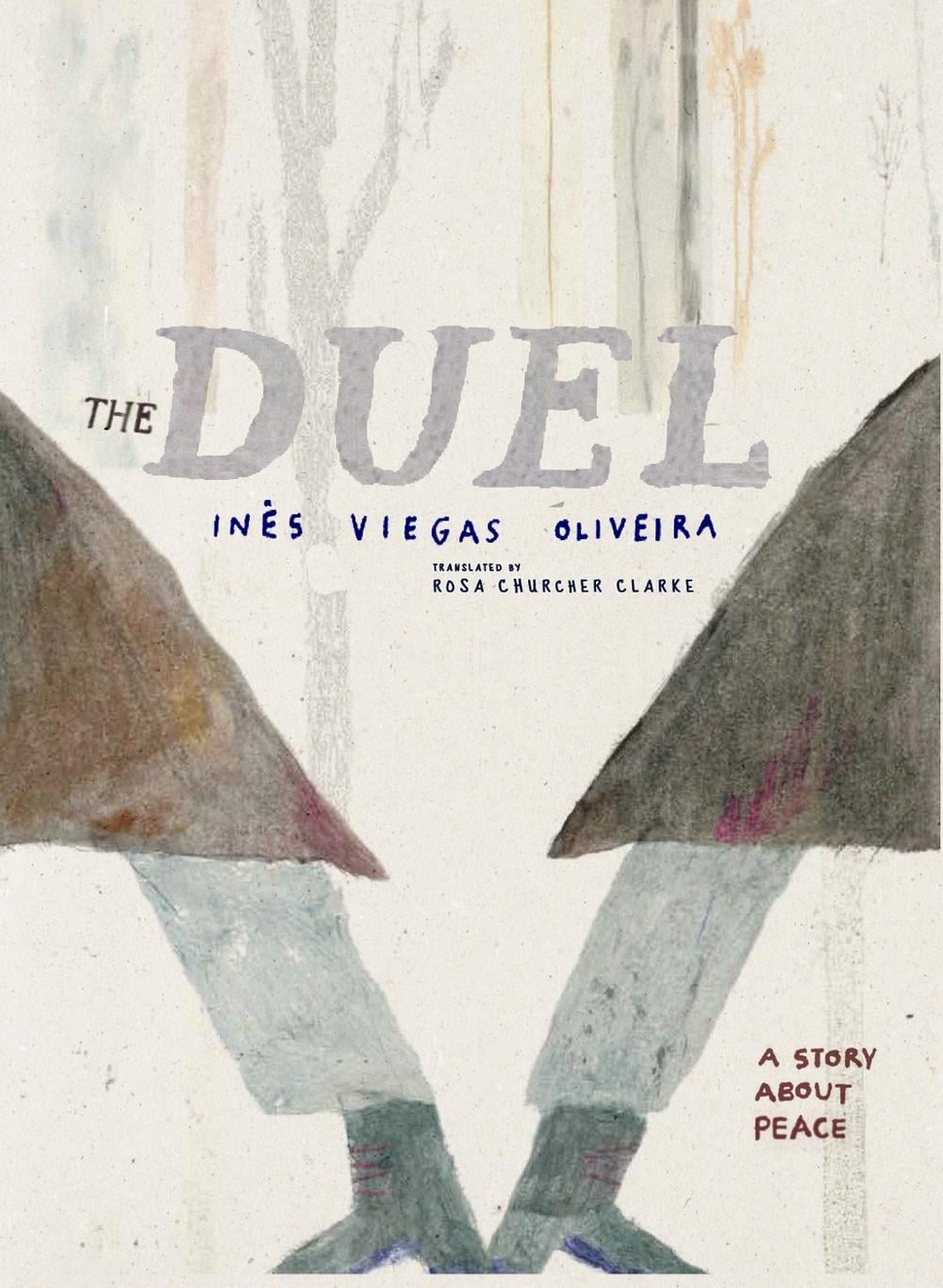 The Duel by Rosa Churcher Clarke - ISBN: 9781644214022