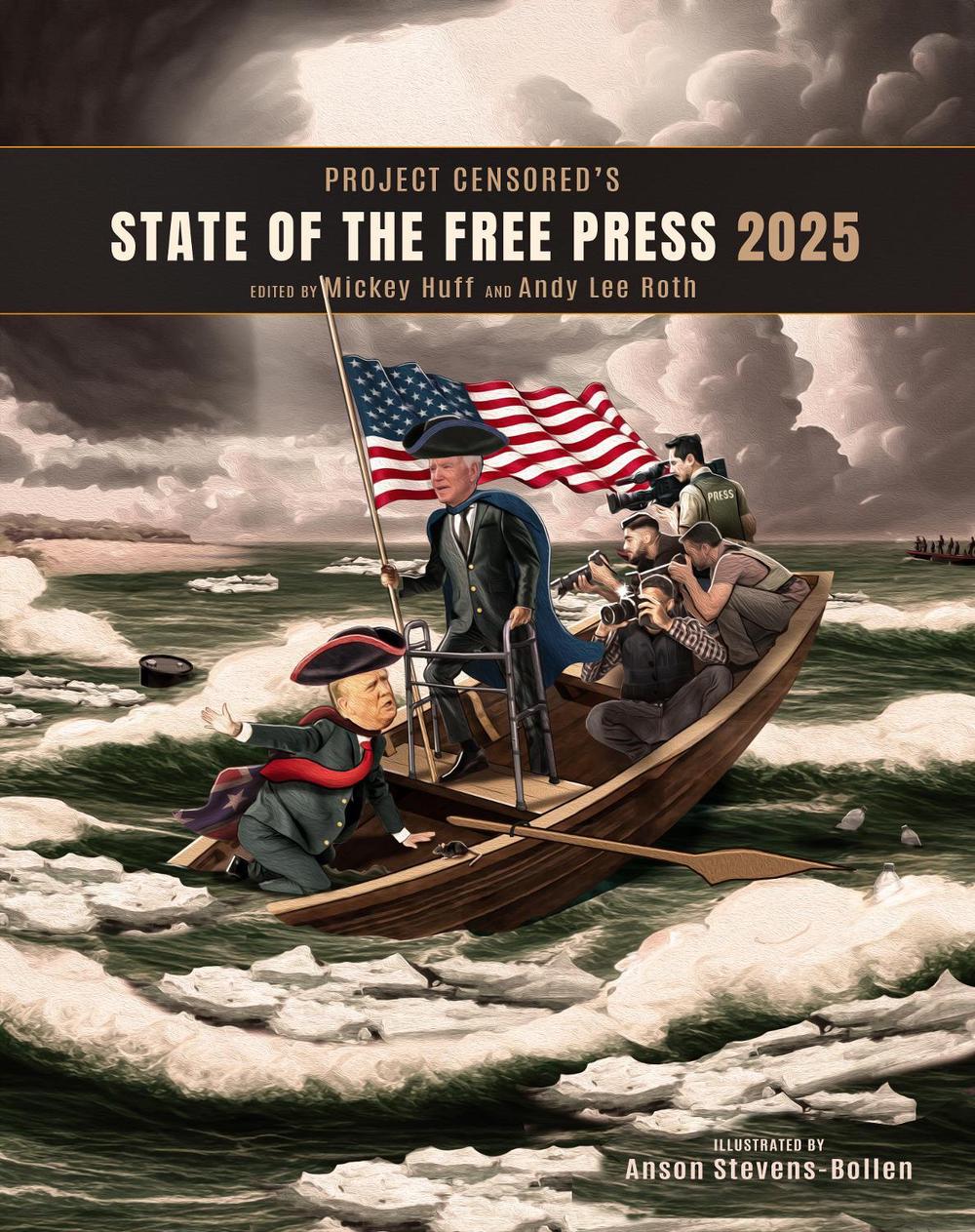 Project Censored's State of the Free Press 2025 by Mickey Huff - ISBN: 9781644214299