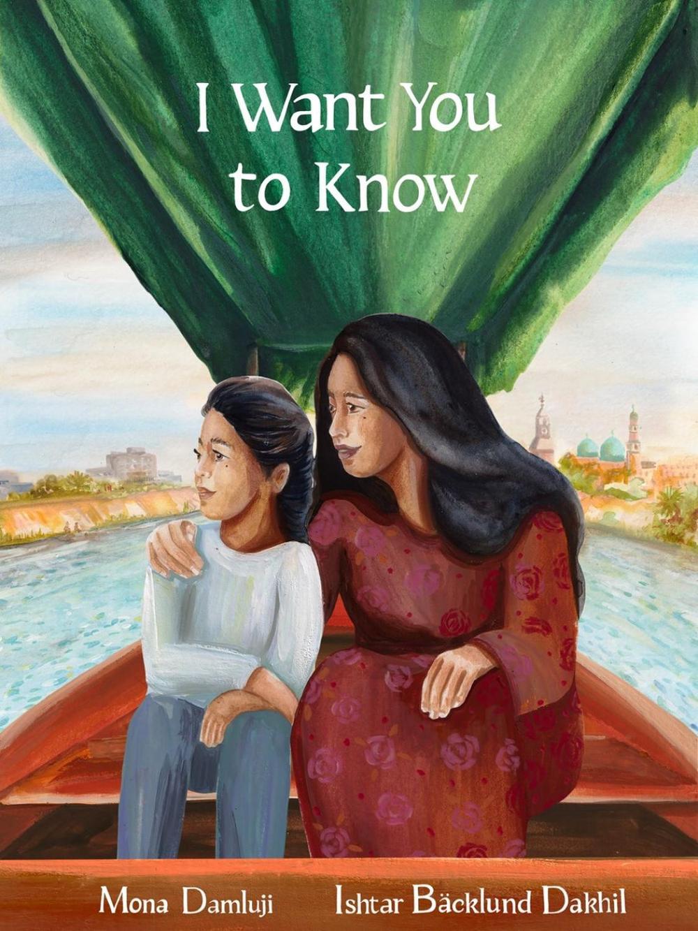 I Want You to Know by Mona Damluji - ISBN: 9781644214411