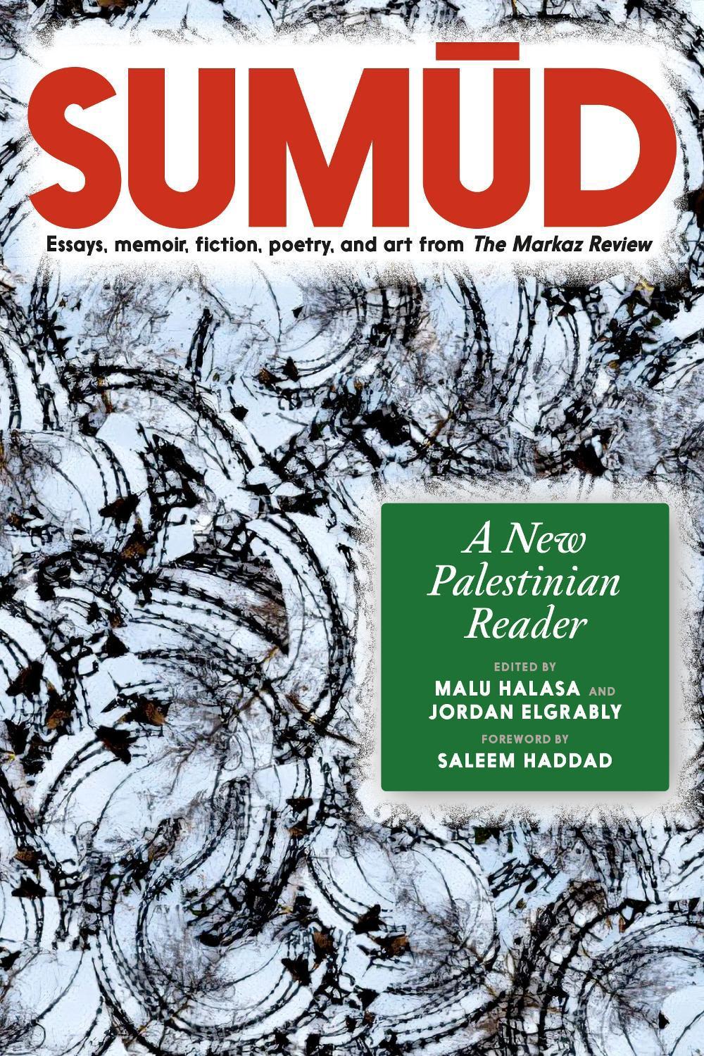Sumud by Malu Halasa - ISBN: 9781644214459
