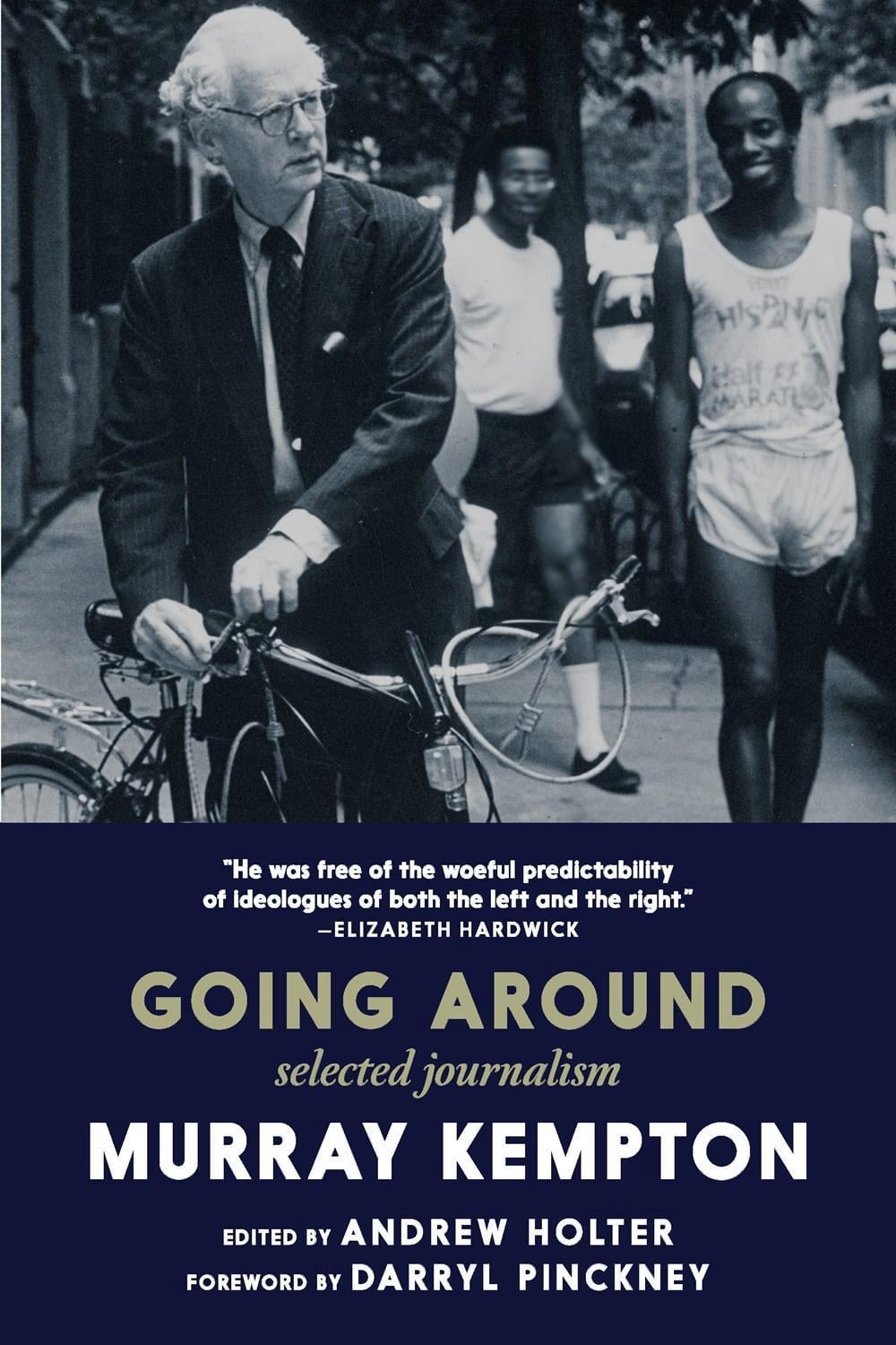 Going Around by Murray Kempton - ISBN: 9781644214510