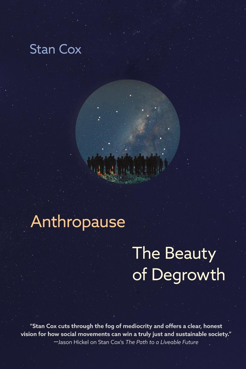 Anthropause: The Beauty of Degrowth by Stan Cox - ISBN: 9781644215142