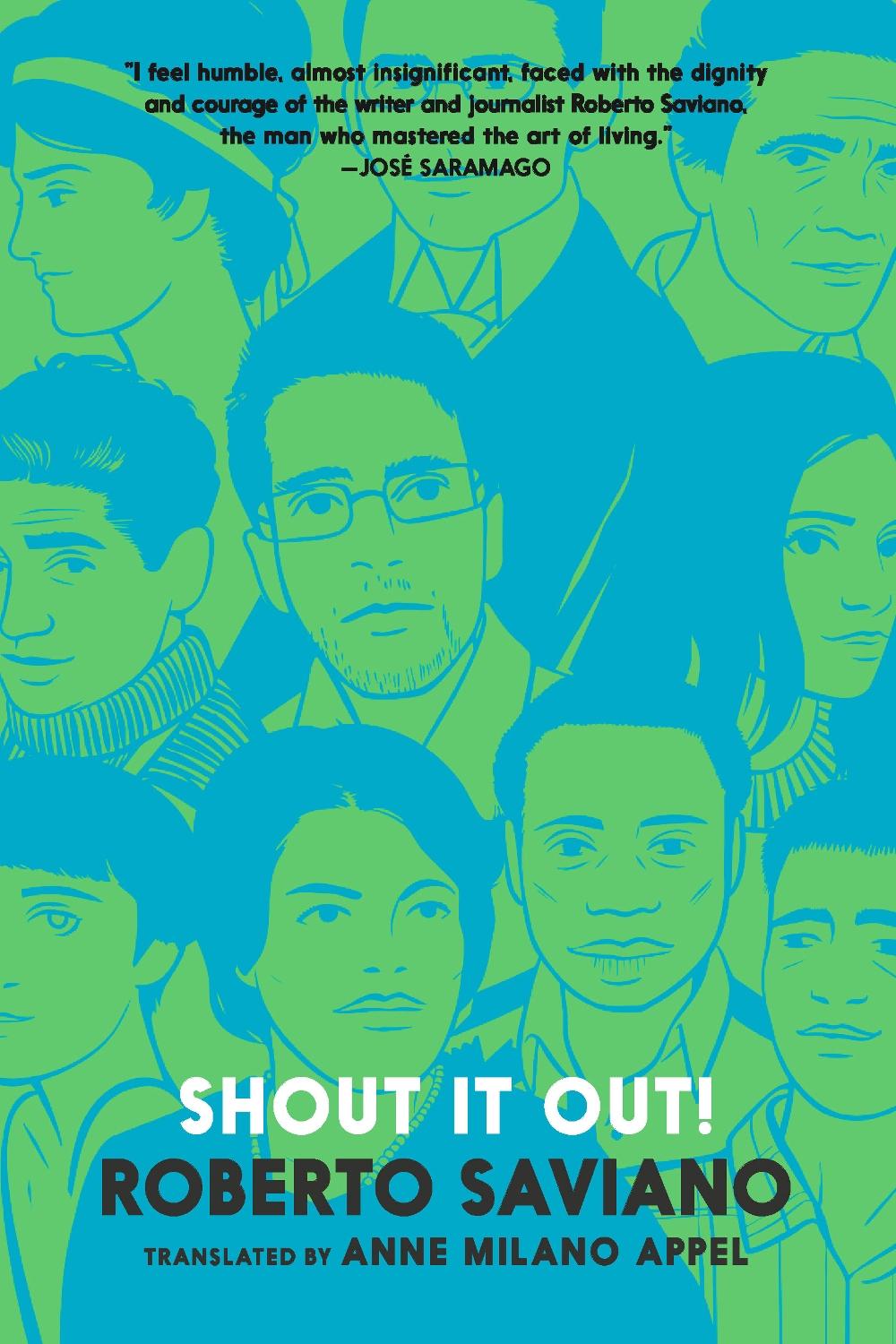 Shout It Out! 28 Portraits for a Committed World by Roberto Saviano - ISBN: 9781644215425