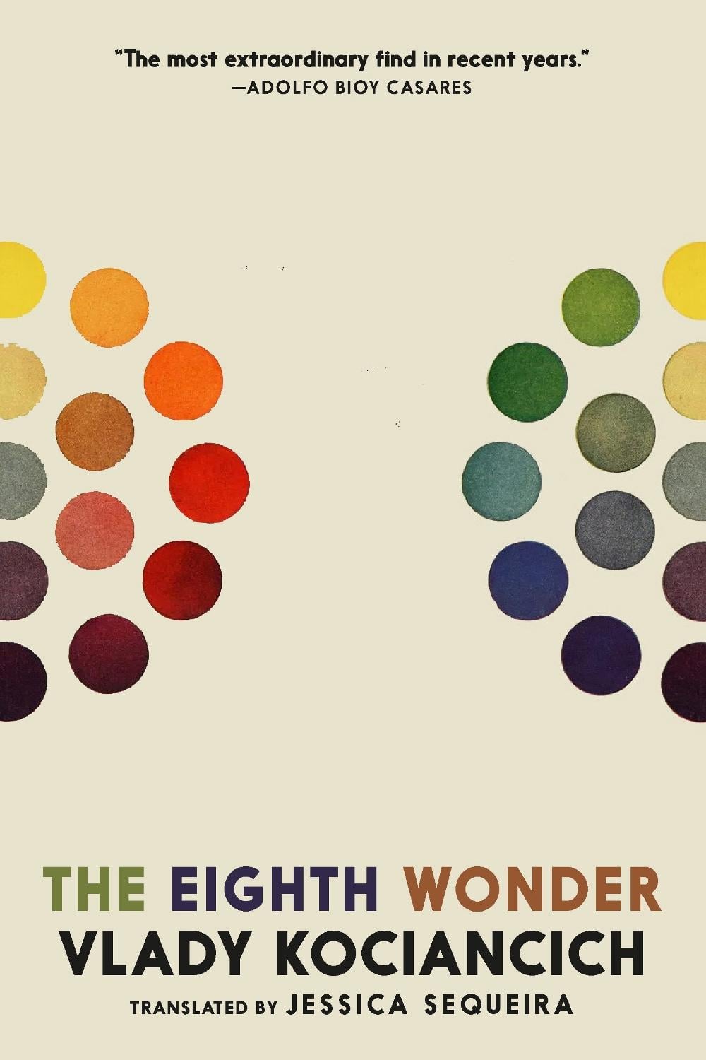 The Eighth Wonder by Vlady Kociancich - ISBN: 9781644215579