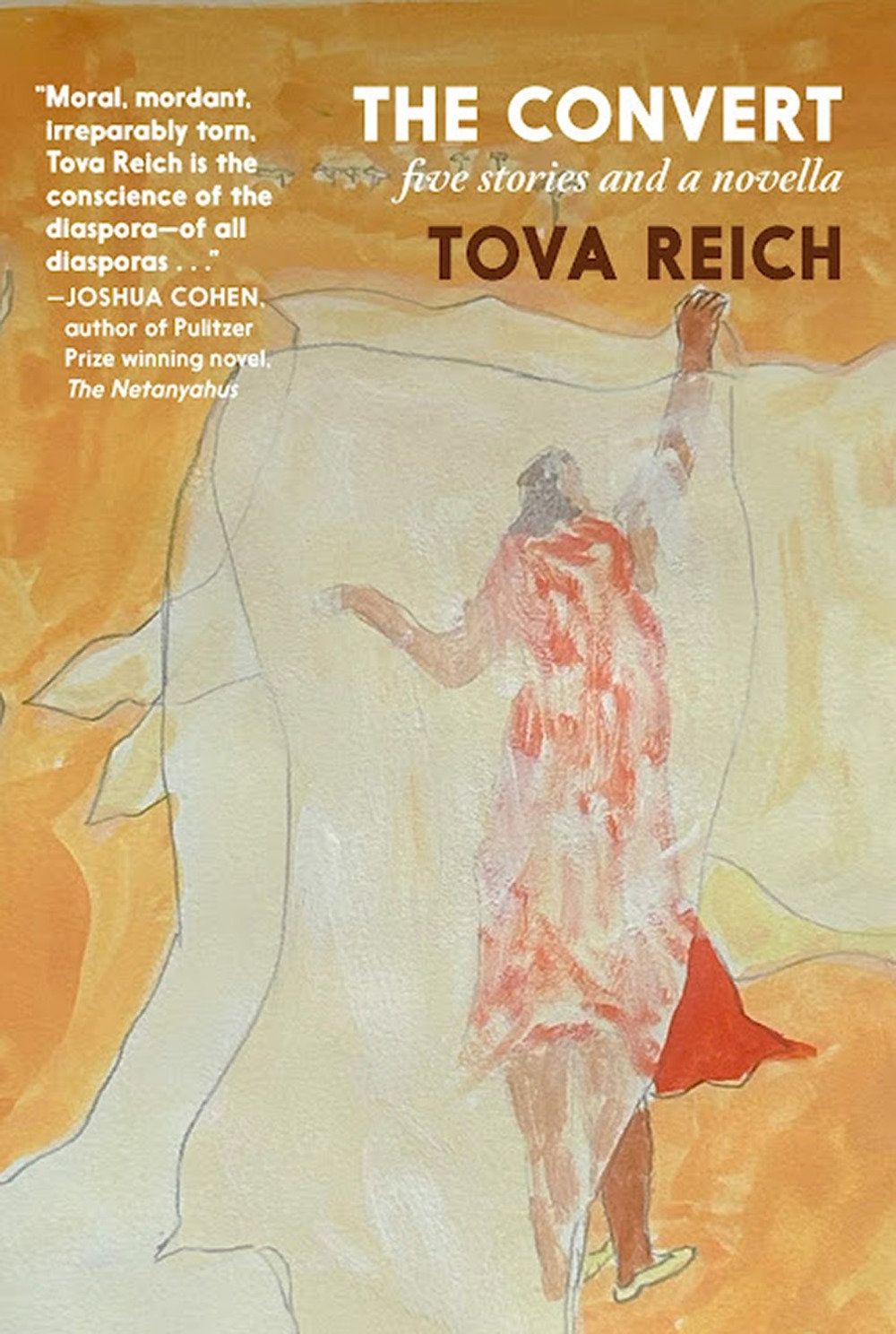 The Convert by Tova Reich - ISBN: 9781644215814