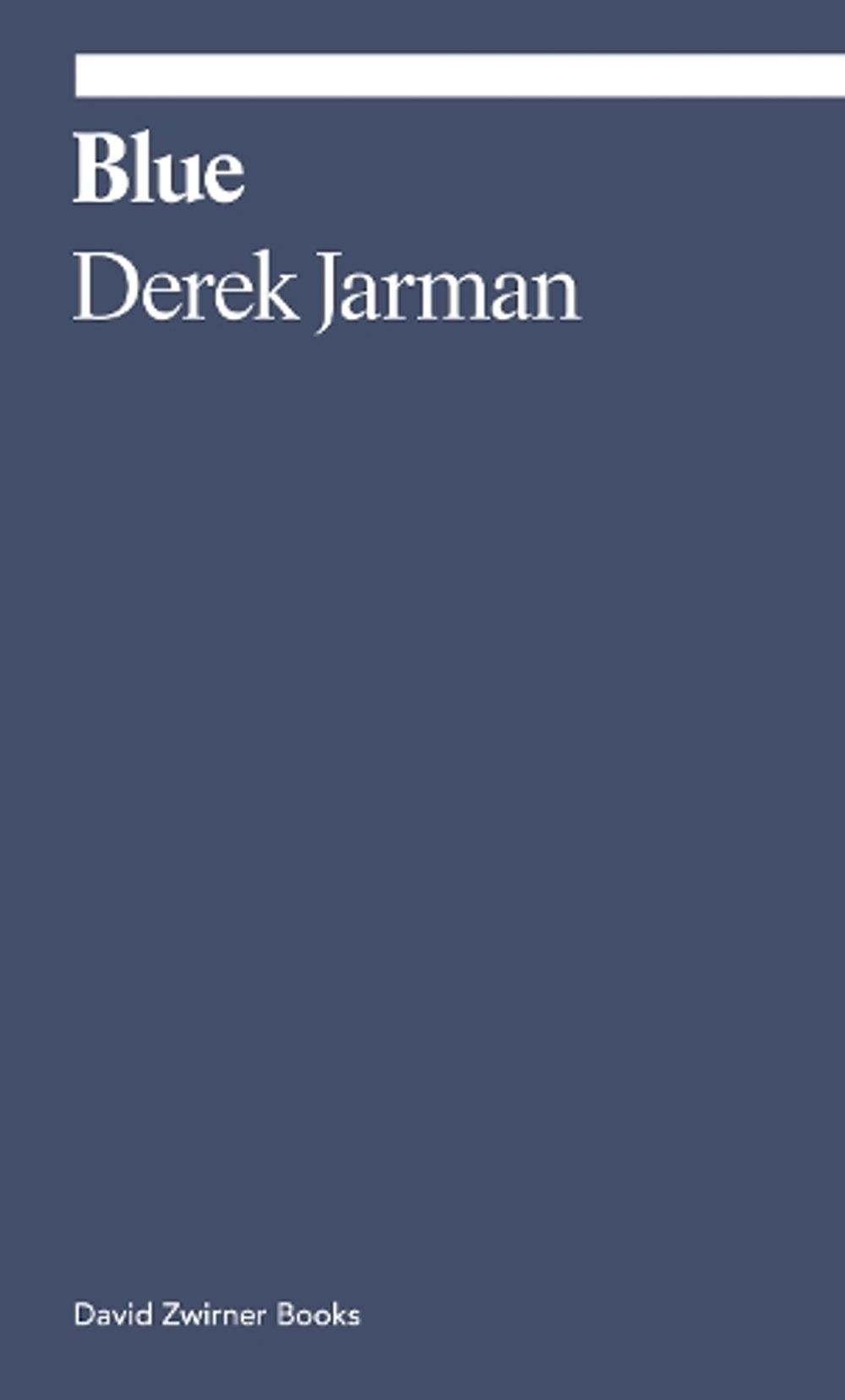 Blue by Derek Jarman - ISBN: 9781644230886