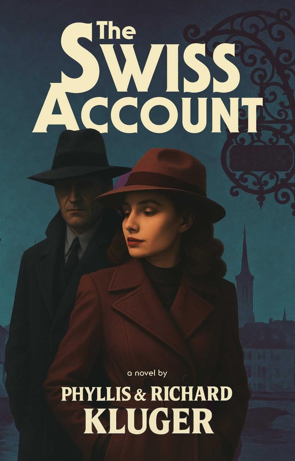 The Swiss Account by Phyllis Kluger - ISBN: 9781644285510