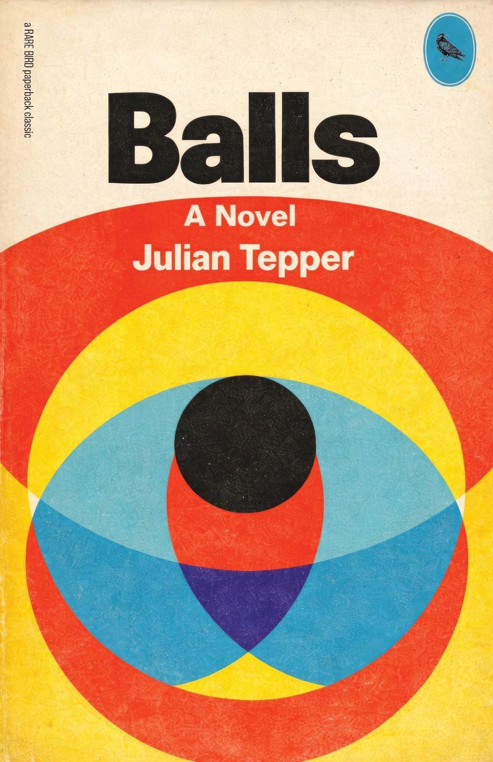 Balls: A Novel by Julian Tepper - ISBN: 9781644285978