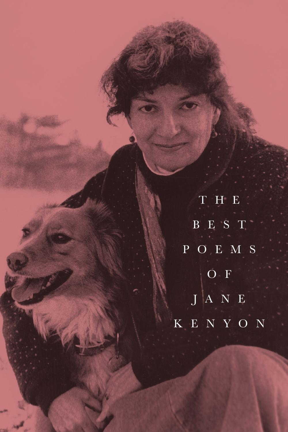 The Best Poems of Jane Kenyon by Jane Kenyon - ISBN: 9781644450192