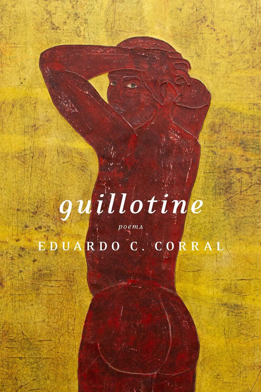 Guillotine by Eduardo C. Corral - ISBN: 9781644450307