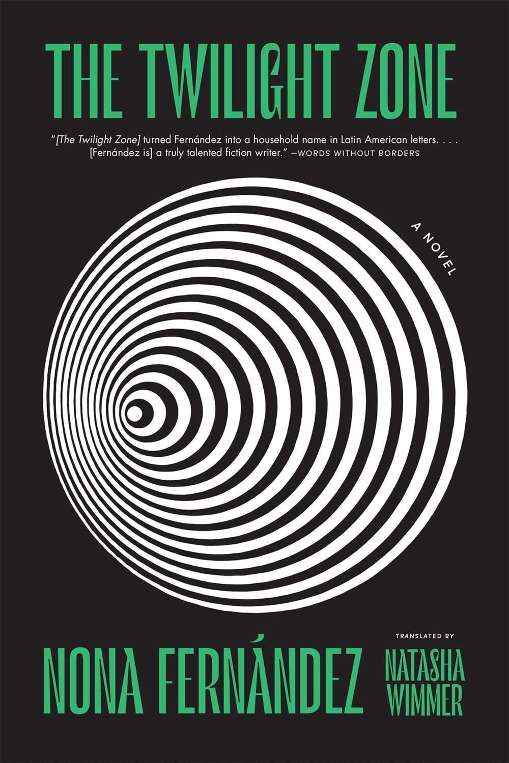 The Twilight Zone by Nona Fernández - ISBN: 9781644450475