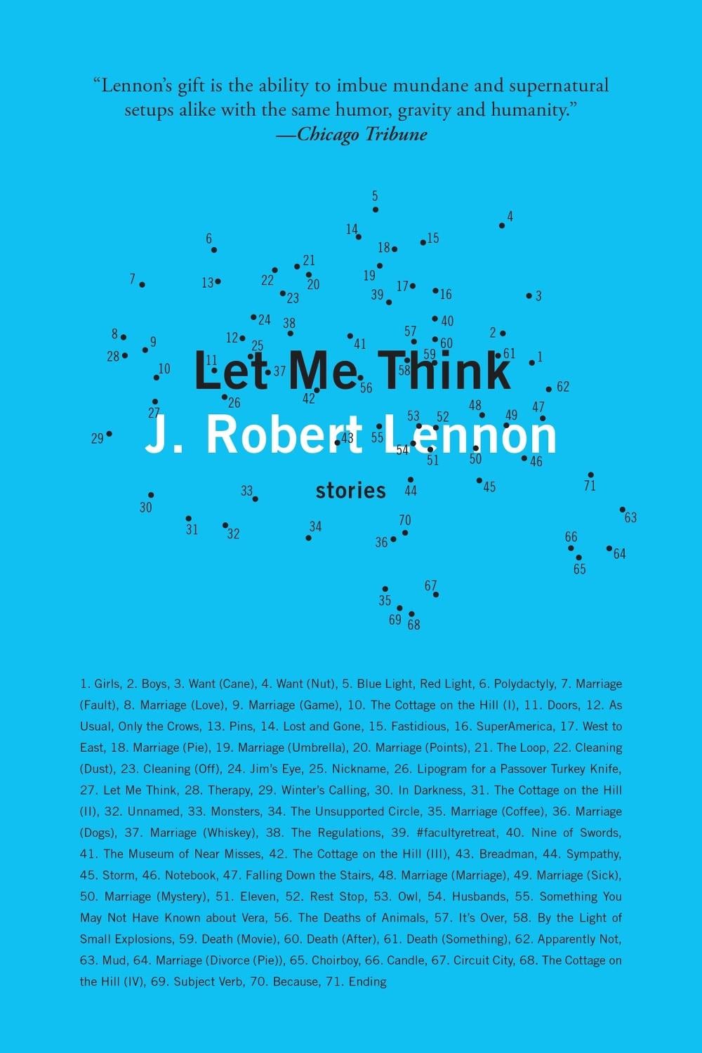 Let Me Think by J. Robert Lennon - ISBN: 9781644450499