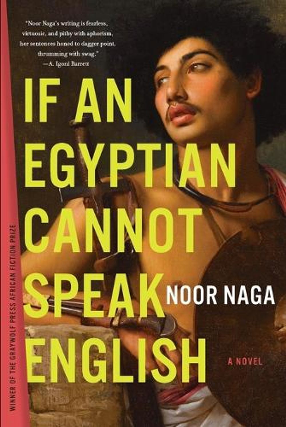 If an Egyptian Cannot Speak English by Noor Naga - ISBN: 9781644450819