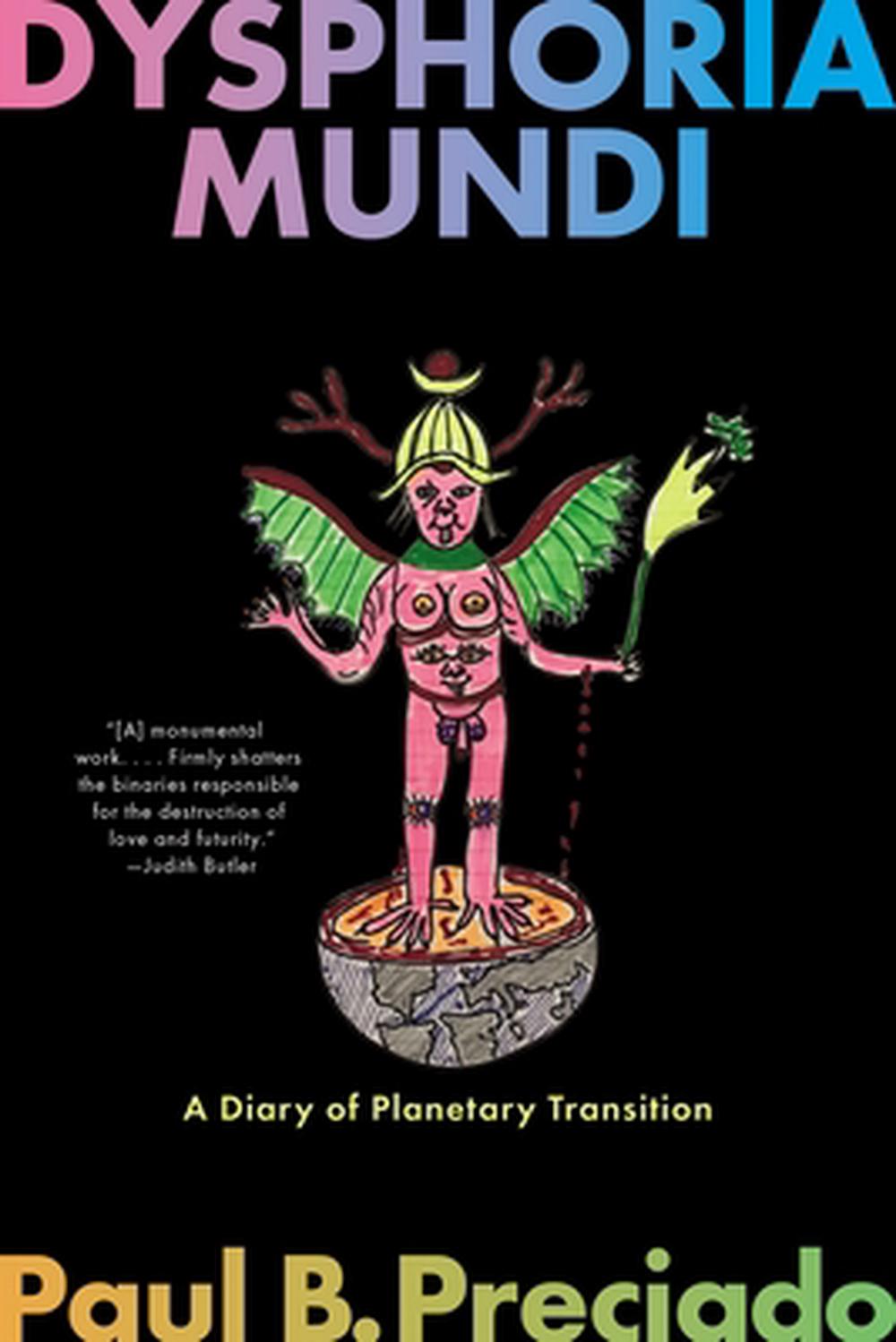 Dysphoria Mundi, 9781644453322