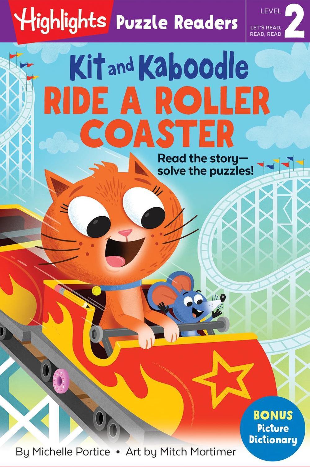 Kit and Kaboodle Ride a Roller Coaster by Michelle Portice, Paperback