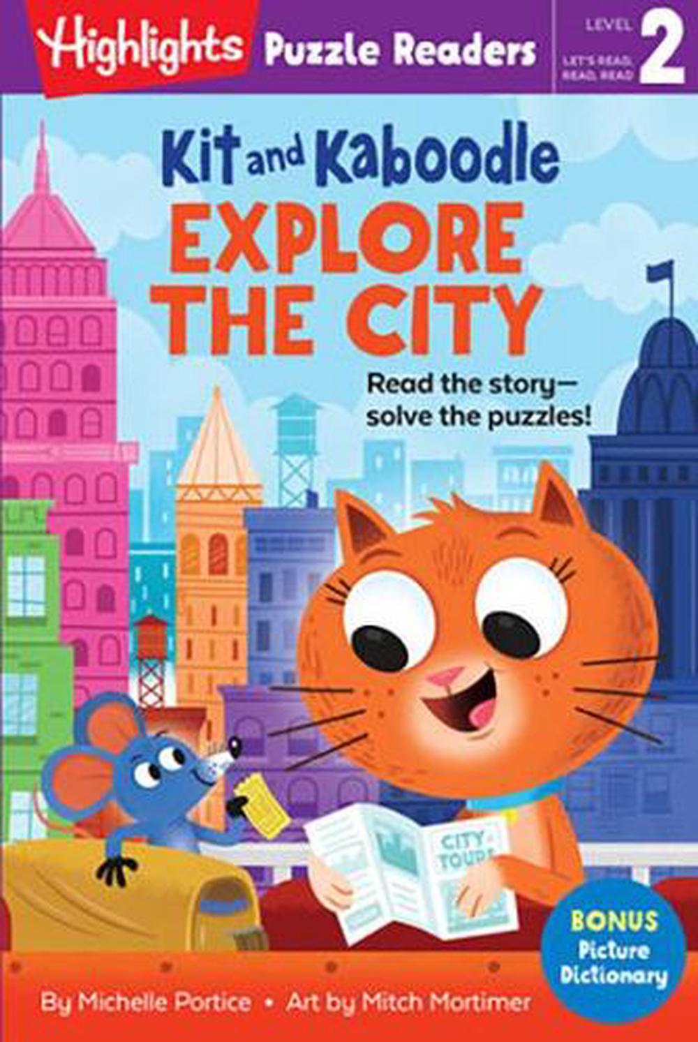Kit and Kaboodle Explore the City by Michelle Portice - ISBN: 9781644721964