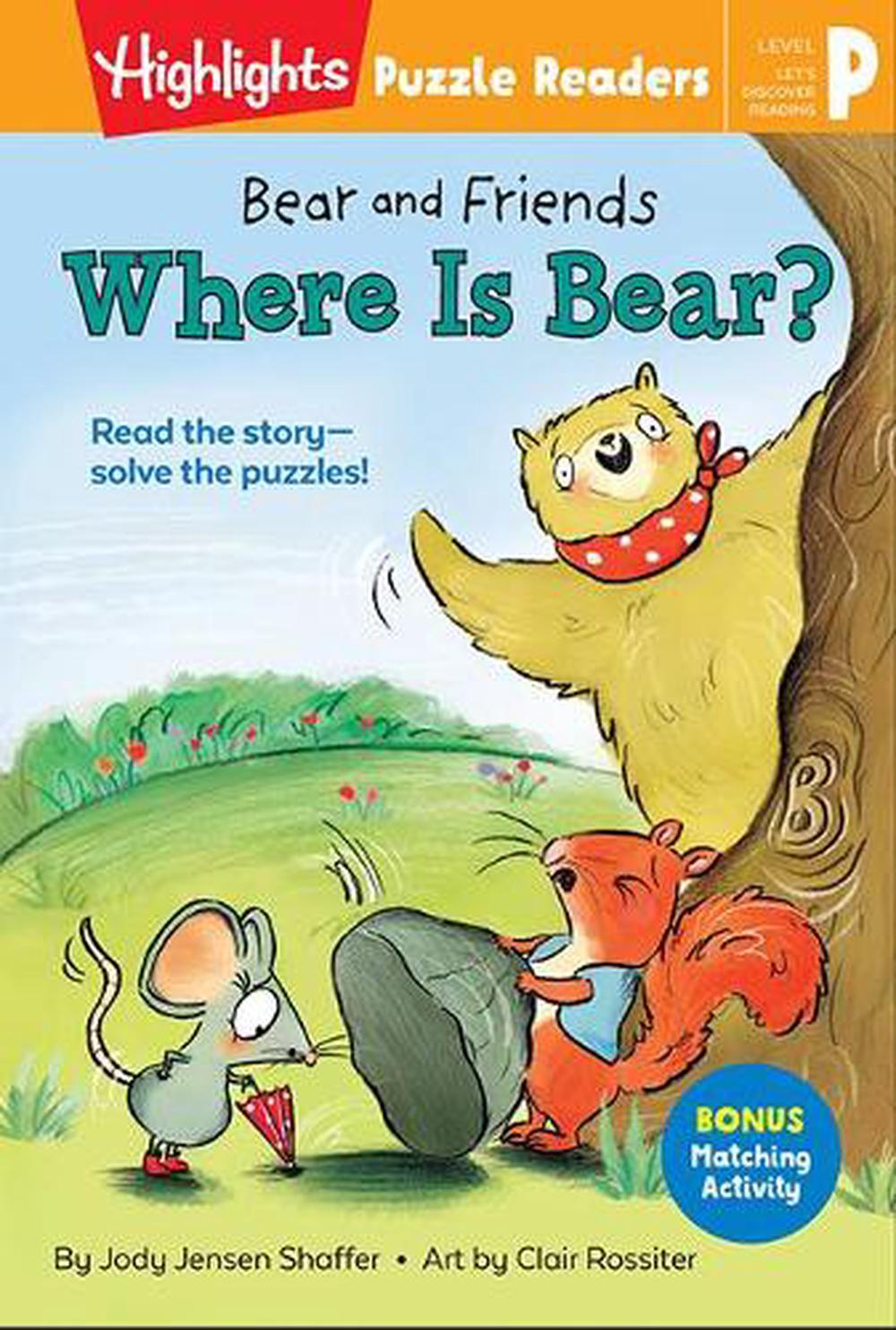 Bear and Friends: Where is Bear? by J. Shaffer - ISBN: 9781644723388
