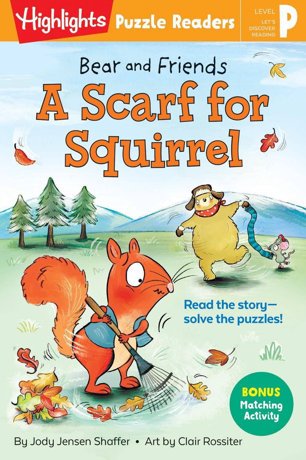 Bear and Friends: A Scarf for Squirrel by Jody Jensen Shaffer - ISBN: 9781644724576