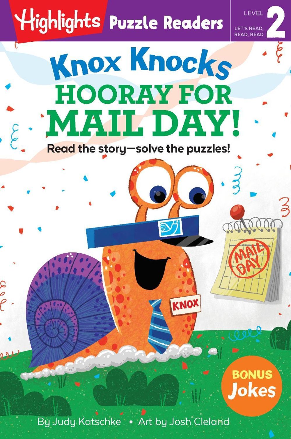 Knox Knocks: Hooray for Mail Day! by Judy Katschke - ISBN: 9781644724866