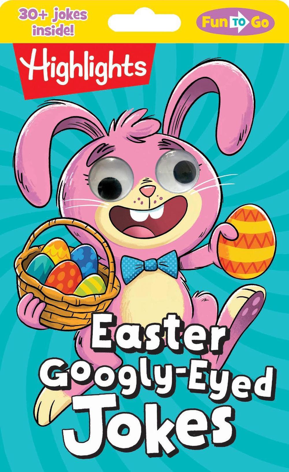 Easter Googly-Eyed Jokes by Highlights - ISBN: 9781644727195