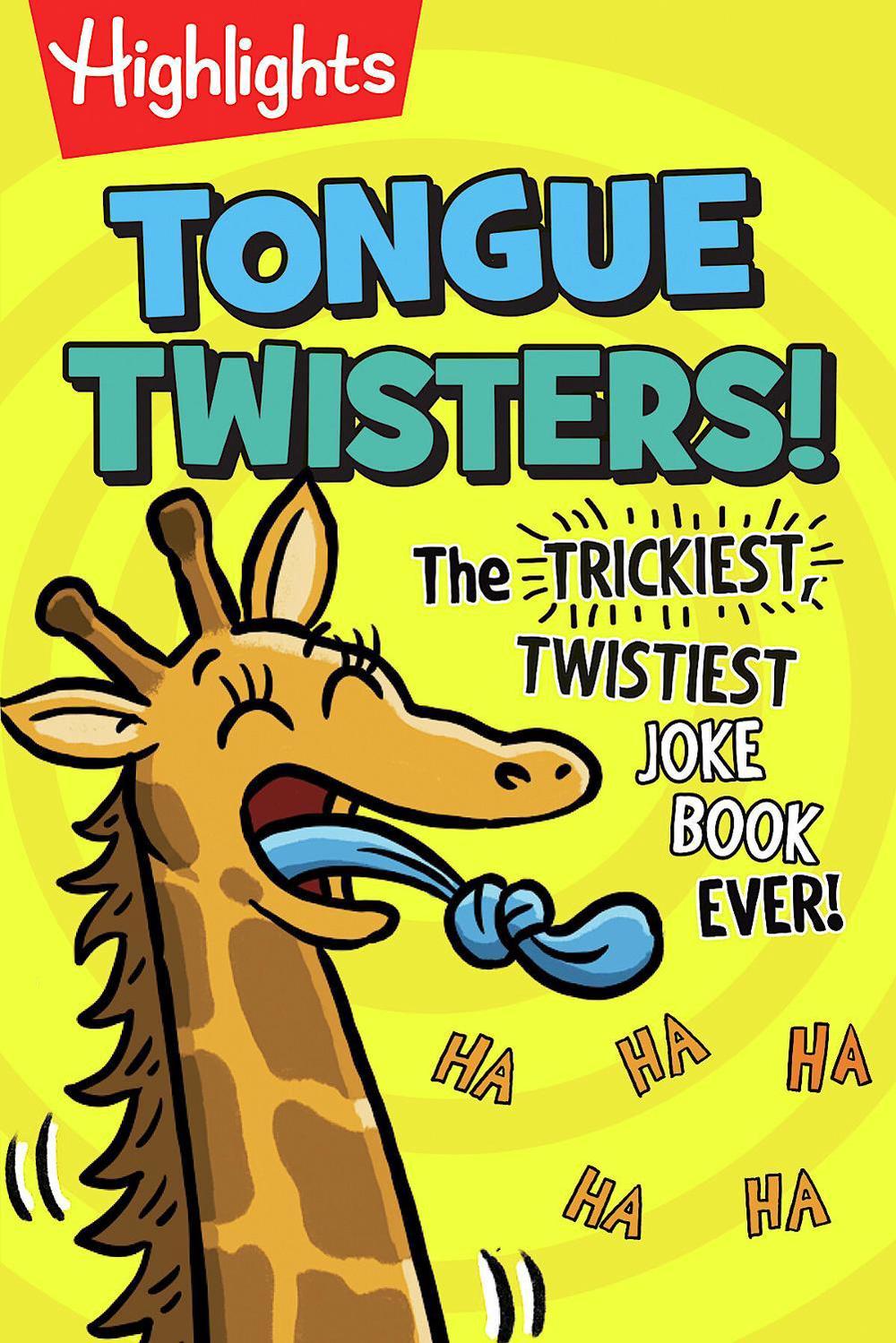 Tongue Twisters! by Highlights - ISBN: 9781644728659
