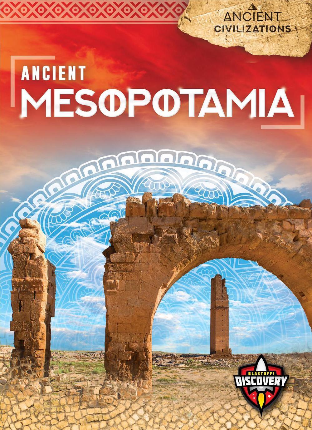 Ancient Mesopotamia by Sara Green - ISBN: 9781644871799