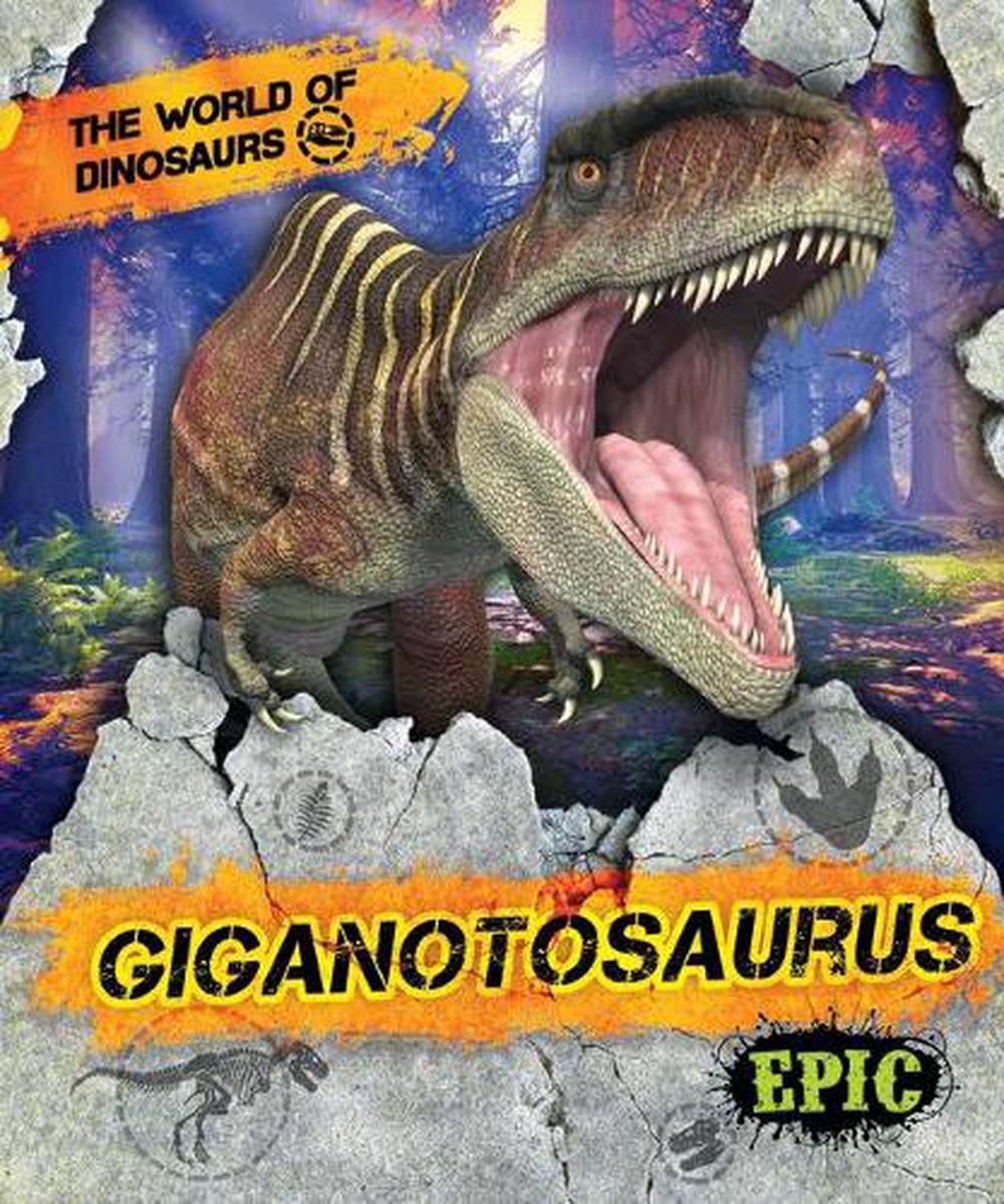 Giganotosaurus By Rebecca Sabelko, Hardcover, 9781644875445 | Buy ...