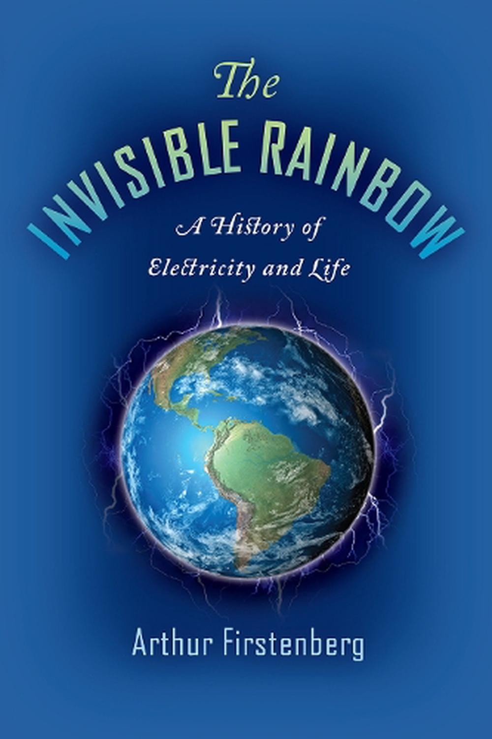 The Invisible Rainbow, 9781645020097