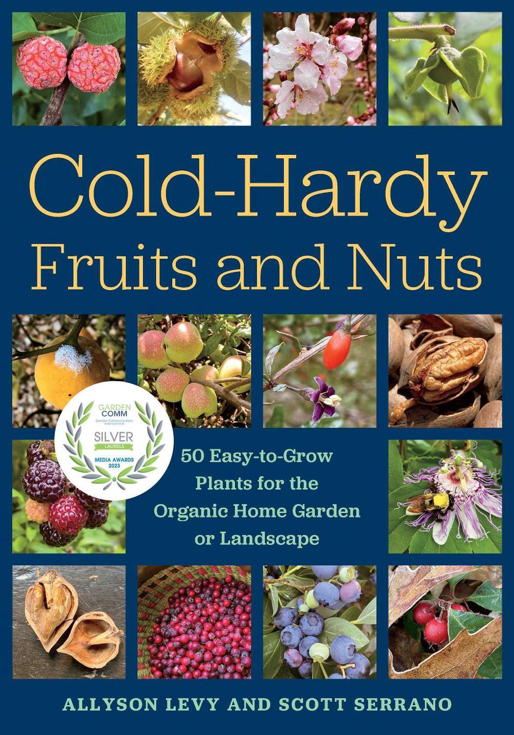 Cold-Hardy Fruits and Nuts, 9781645020455