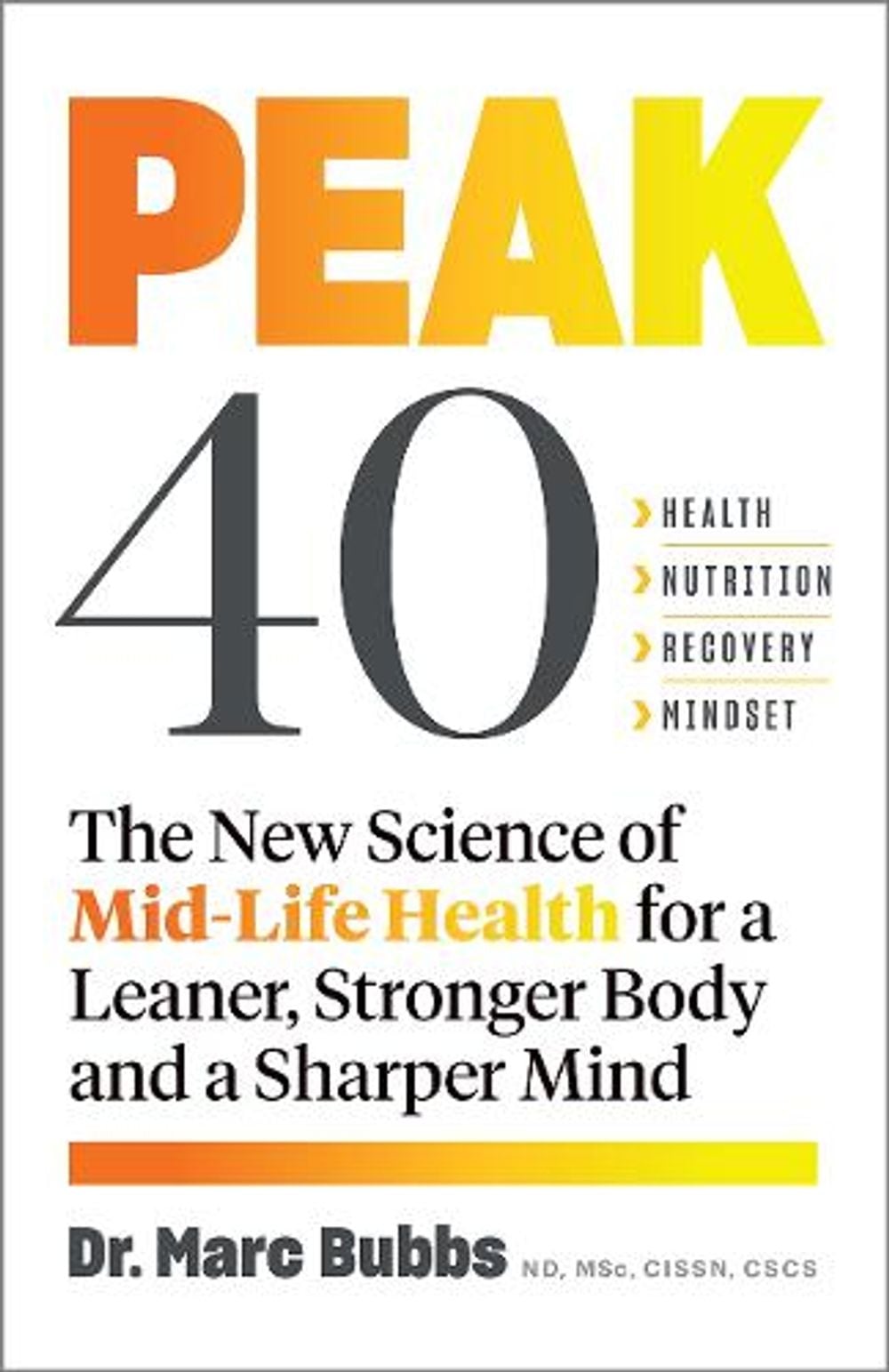Peak 40 by Marc Bubbs - ISBN: 9781645020738
