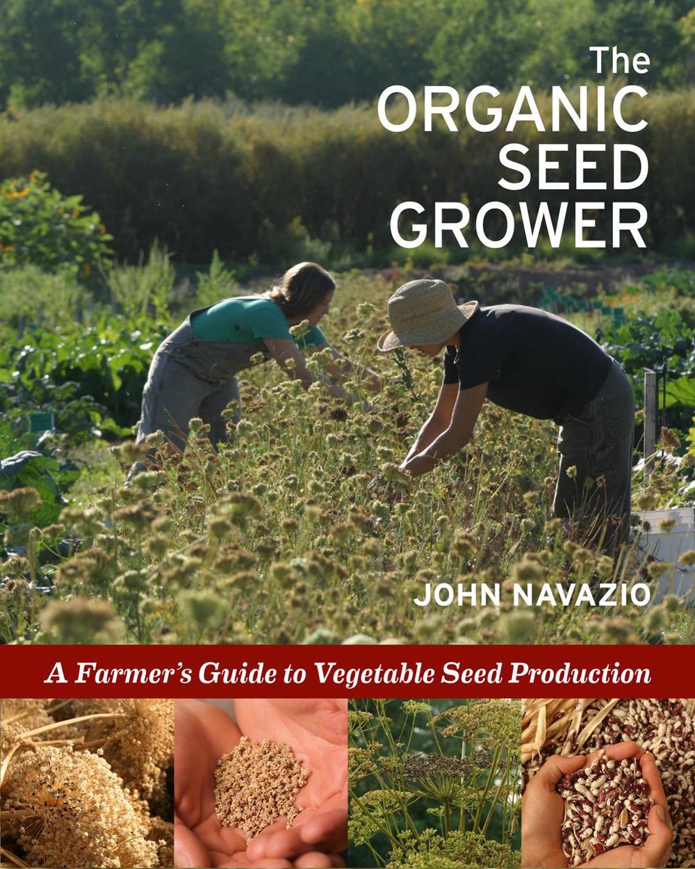The Organic Seed Grower, 9781645020943
