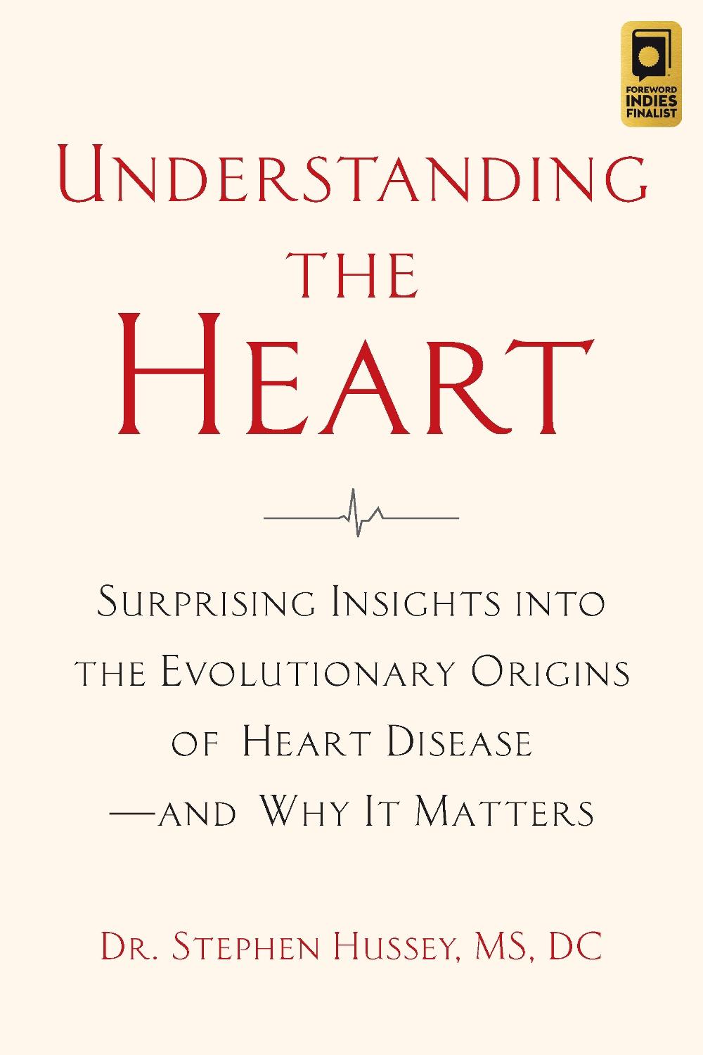Understanding the Heart, 9781645021308