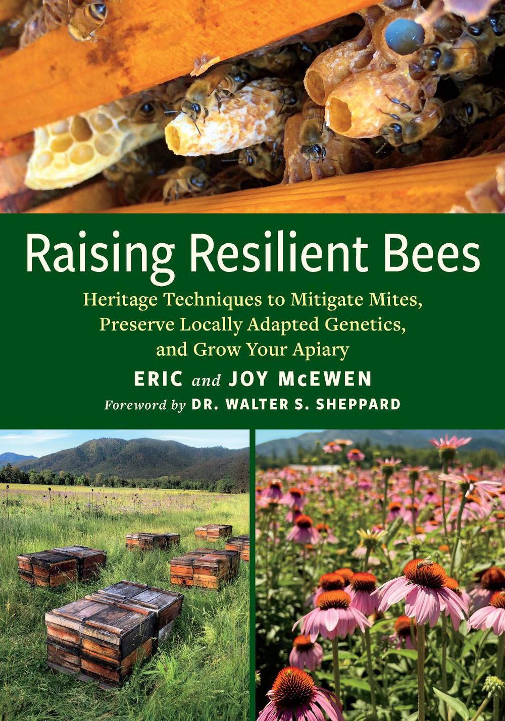Raising Resilient Bees by Joy McEwen - ISBN: 9781645021940