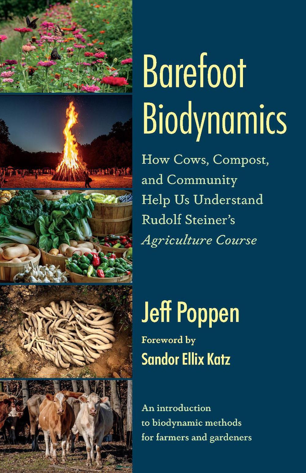 Barefoot Biodynamics, 9781645022480