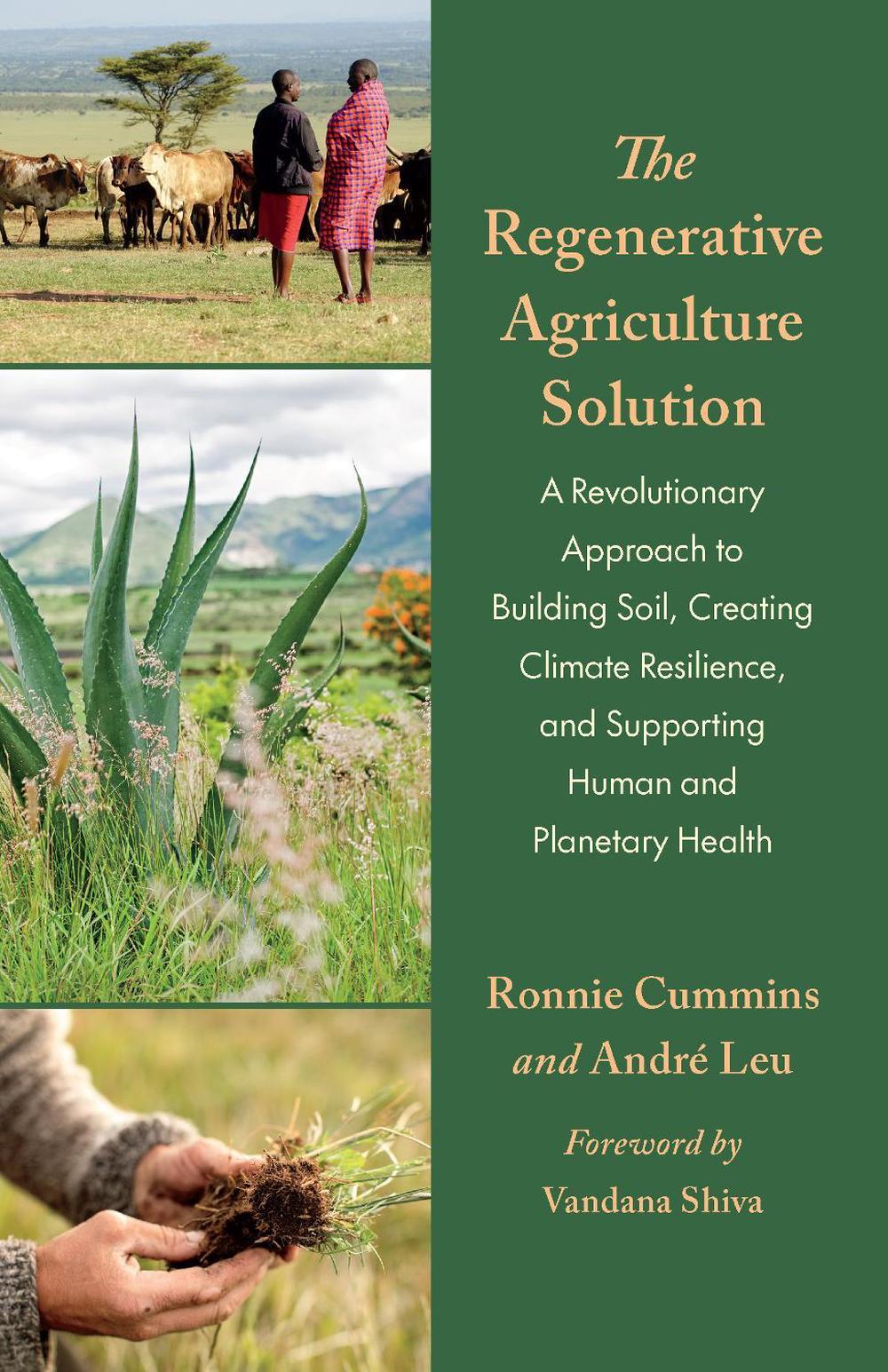 The Regenerative Agriculture Solution, 9781645022695