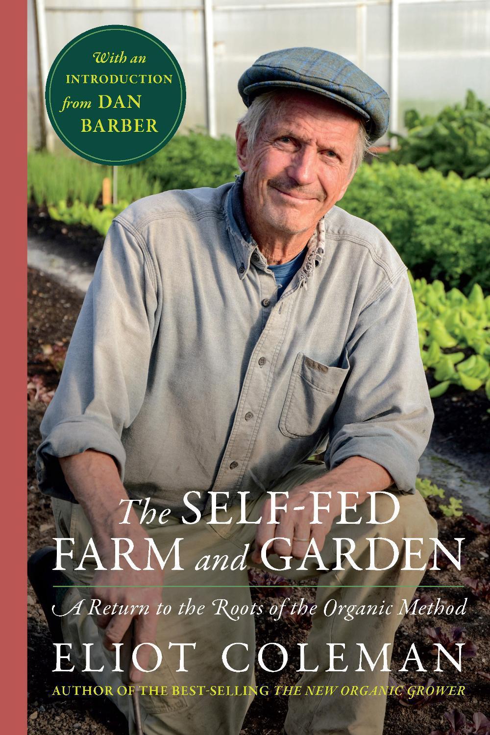 The Self-Fed Farm and Garden, 9781645023067