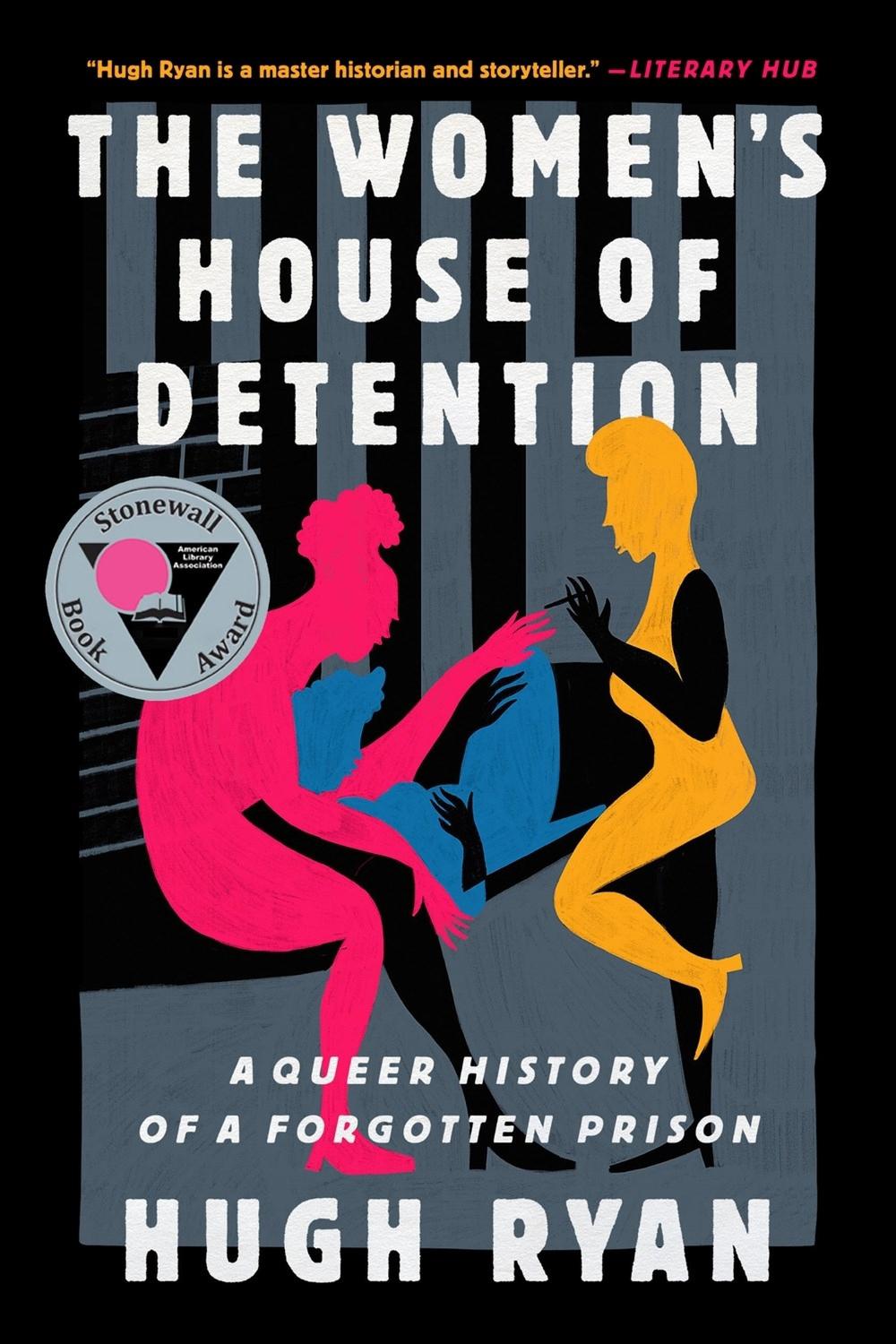 The Women's House of Detention by Hugh Ryan - ISBN: 9781645036654