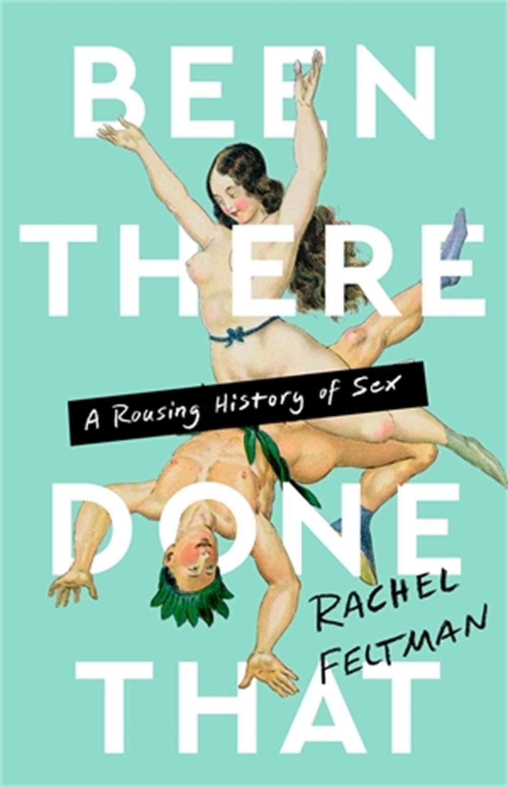 Been There, Done That by Rachel Feltman - ISBN: 9781645037163