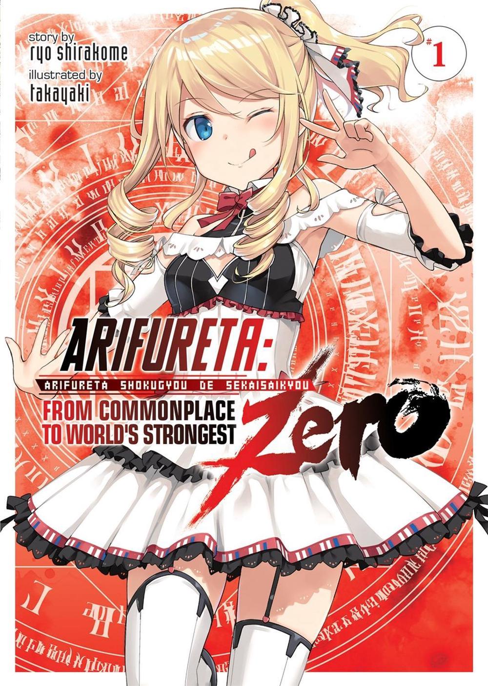 Arifureta: From Commonplace to World's Strongest ZERO (Light Novel) Vol. 1 by Ryo Shirakome - ISBN: 9781645051732