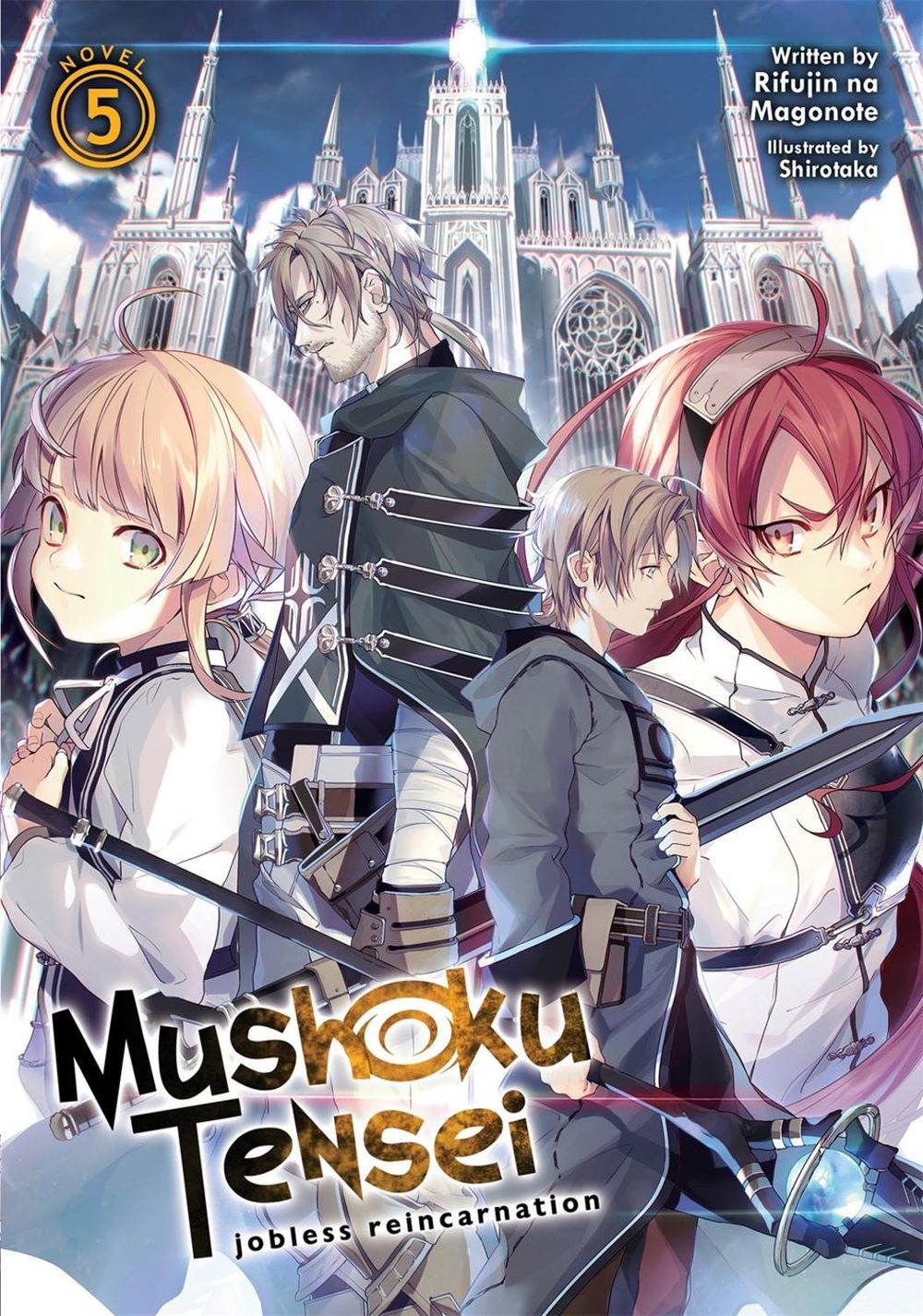 Mushoku Tensei: Jobless Reincarnation (Light Novel) Vol. 5 by Rifujin Na Magonote - ISBN: 9781645052289