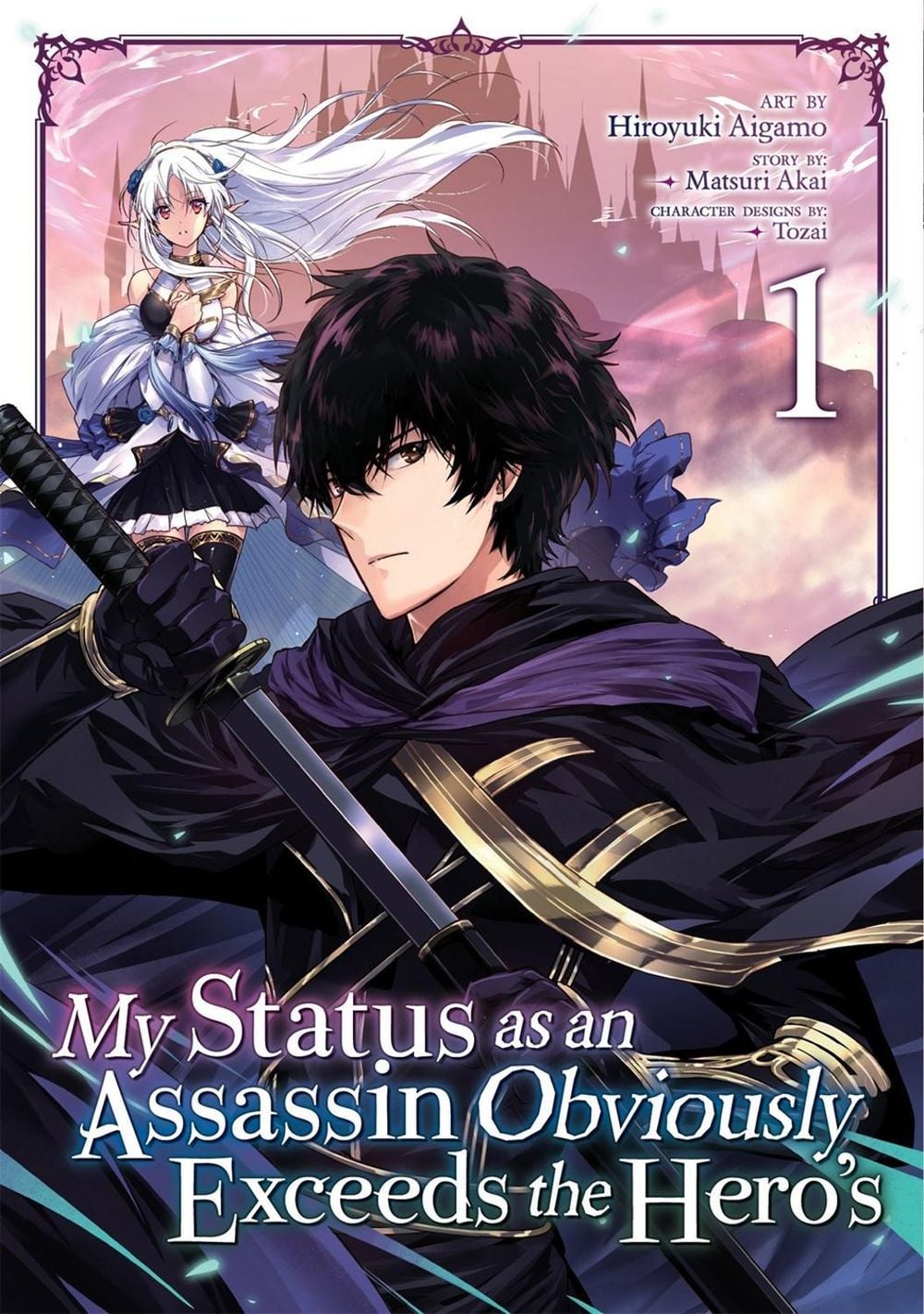 My Status as an Assassin Obviously Exceeds the Heros (Manga) Vol. 1 by Matsuri Akai - ISBN: 9781645052890