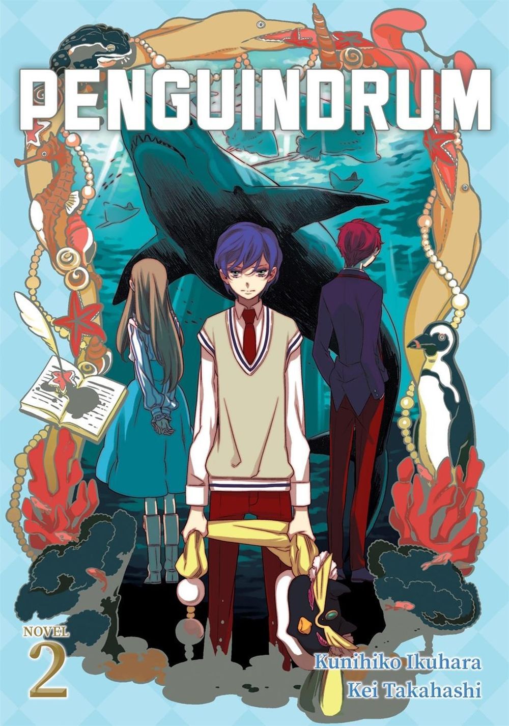PENGUINDRUM (Light Novel) Vol. 2 by Kunihiko Ikuhara - ISBN: 9781645055402