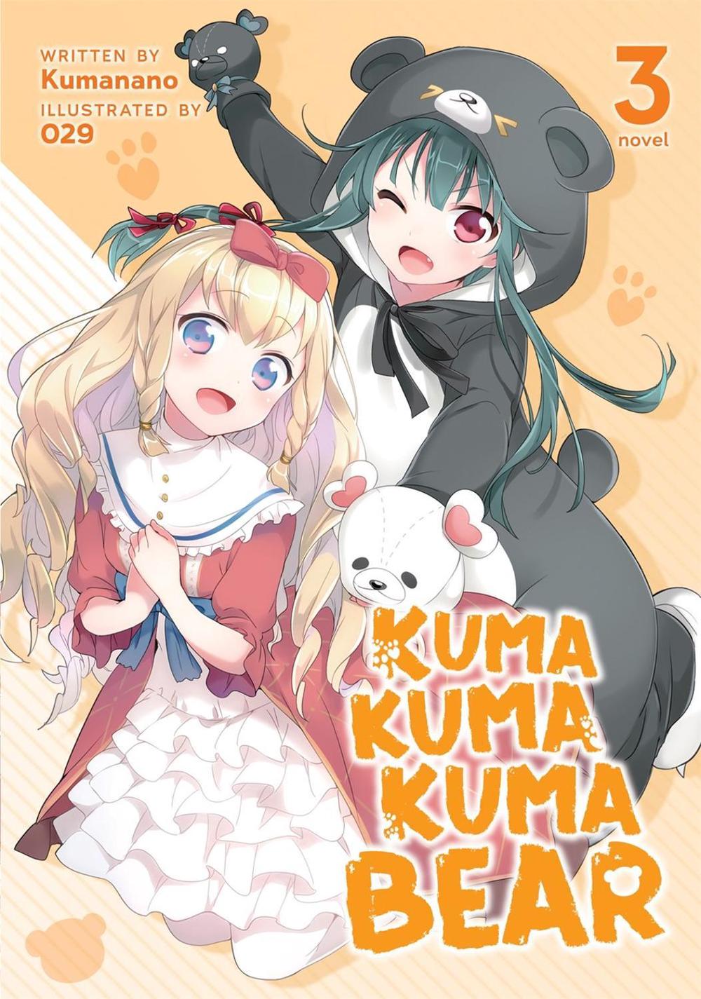 Kuma Kuma Kuma Bear (Light Novel) Vol. 3 by Kumanano - ISBN: 9781645057529
