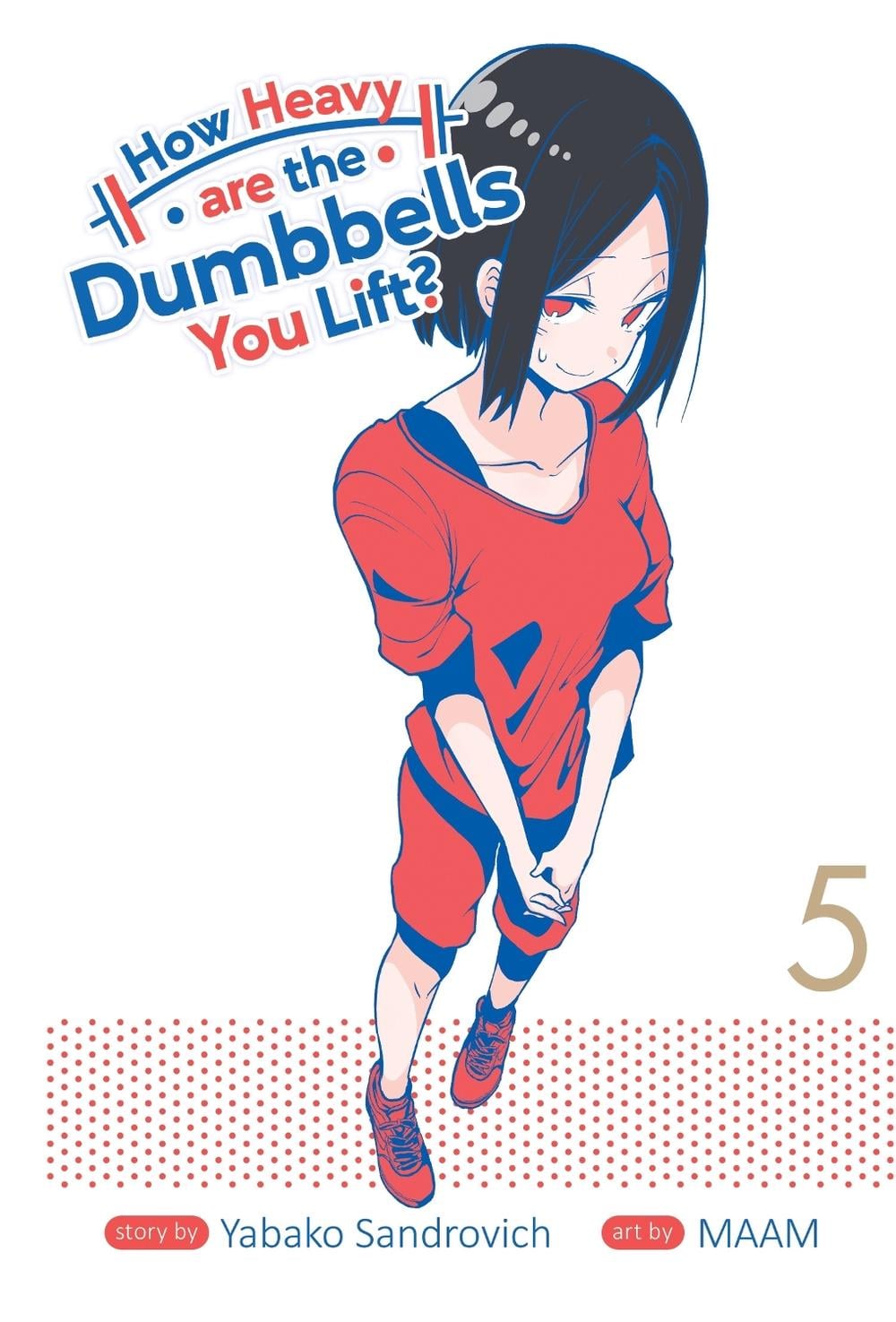 How Heavy are the Dumbbells You Lift? Vol. 5 by Yabako Sandrovich - ISBN: 9781645057765